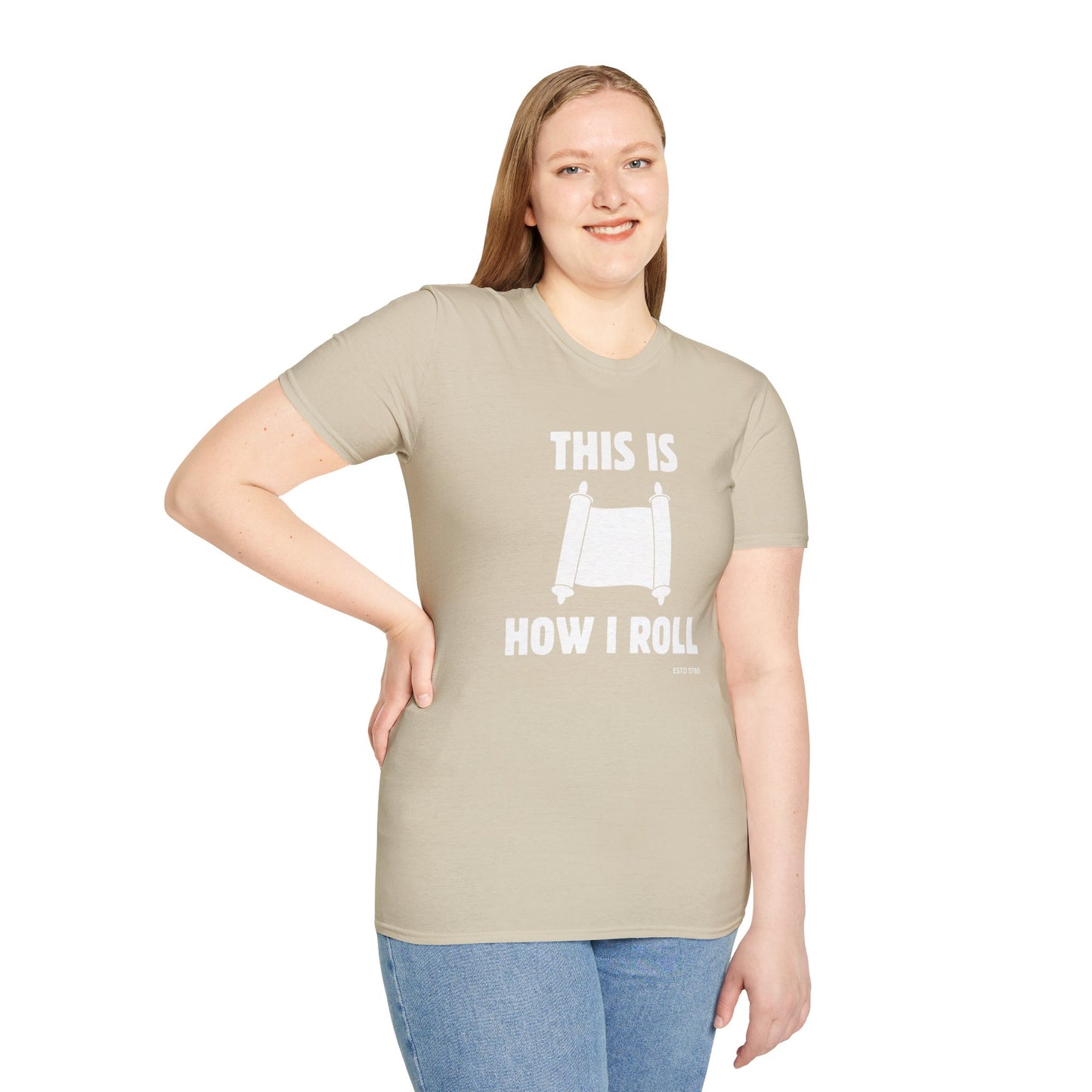 This Is How I Roll - Unisex soft T-shirt, Perfect Gift for Friends, Cool Streetwear for Summer