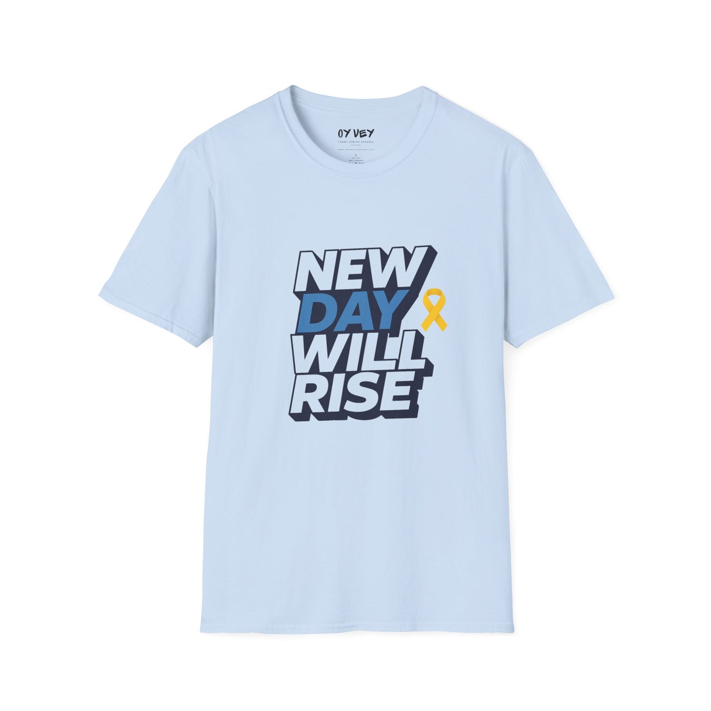 New Day Will Rise - Unisex soft T-shirt, Perfect Gift for Israel Supporters
