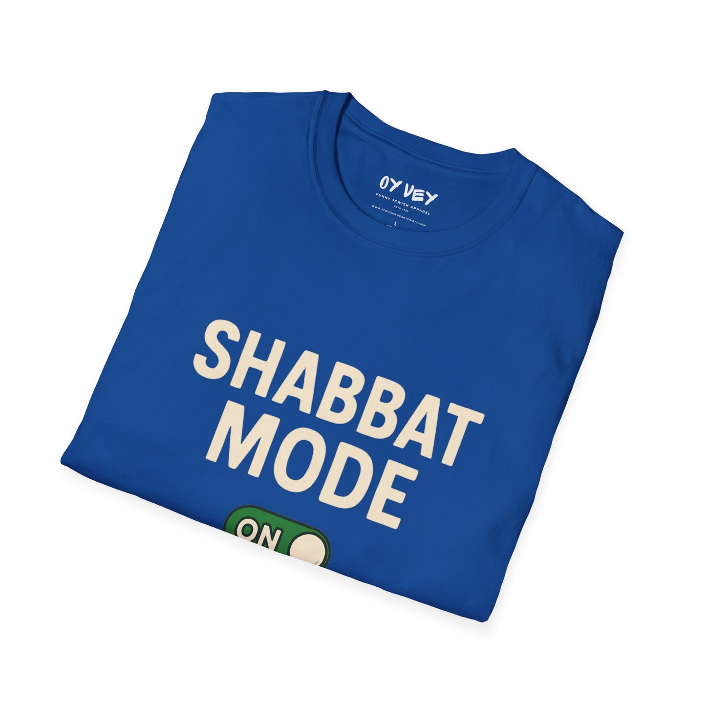 Shabbat Mode Activated 3 - Unisex soft T-shirt, Perfect Gift for Friends