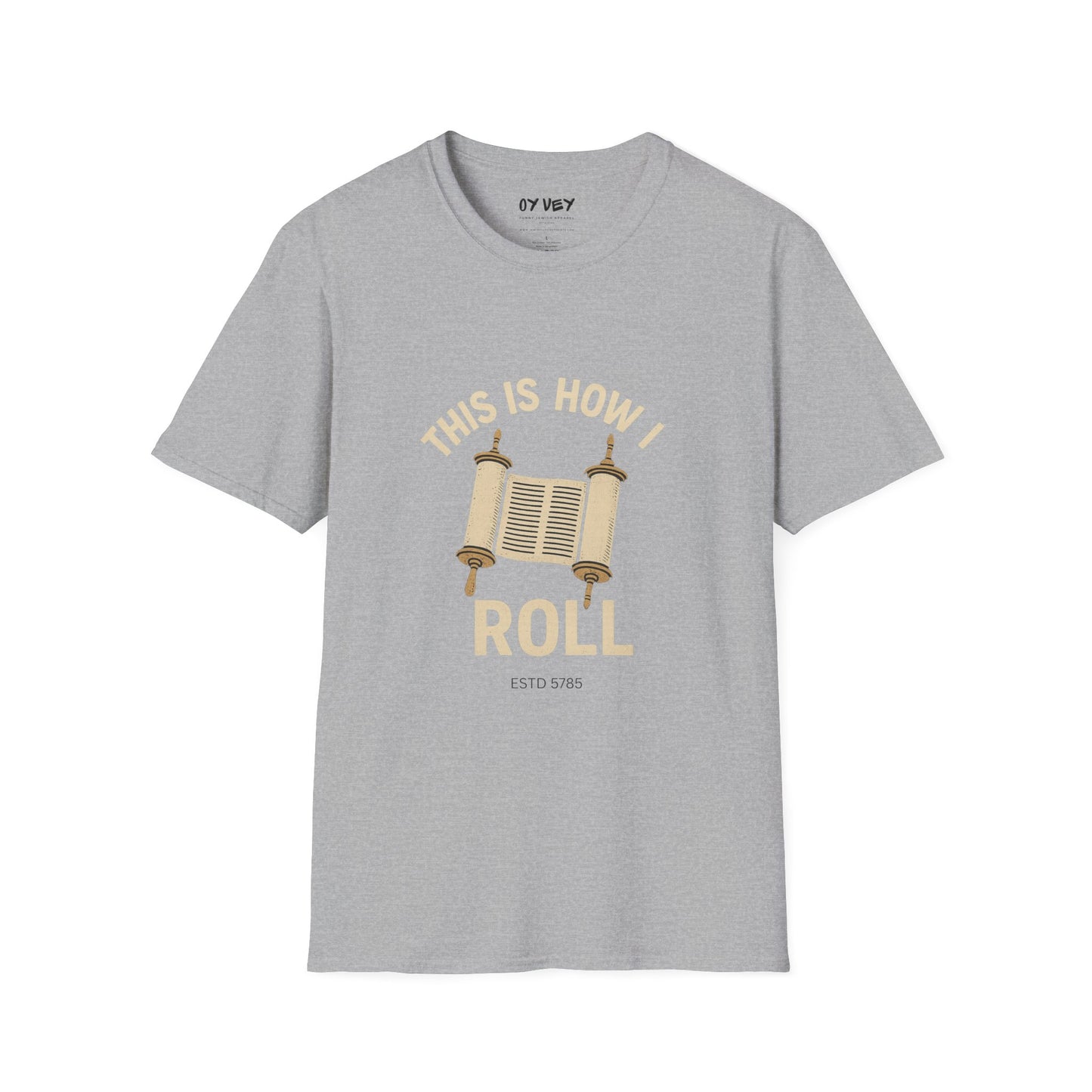 This is How I Roll - Unisex soft T-shirt, Perfect Gift for Friends