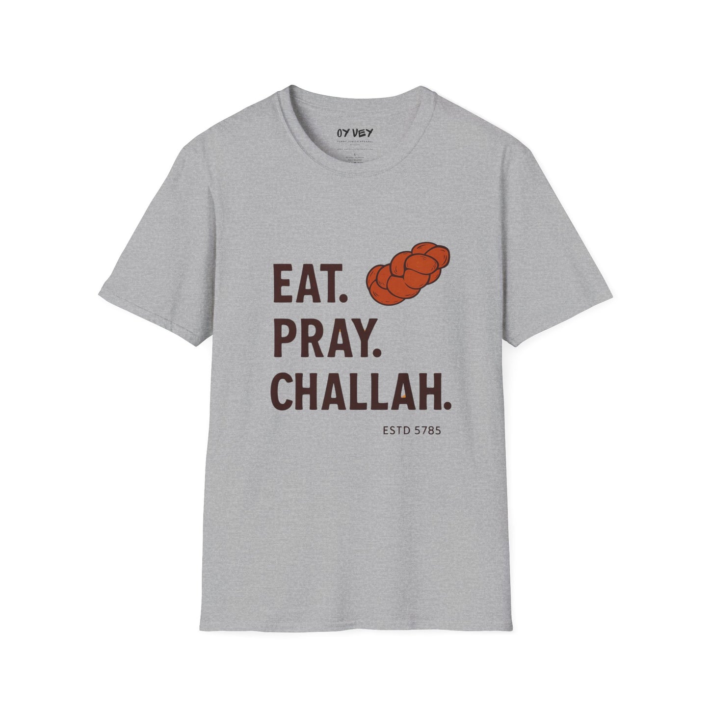 Challah - Unisex soft T-shirt, Perfect Gift for Friends