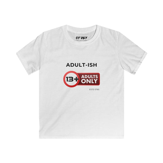Adults Only 13 Softstyle Kids Tee