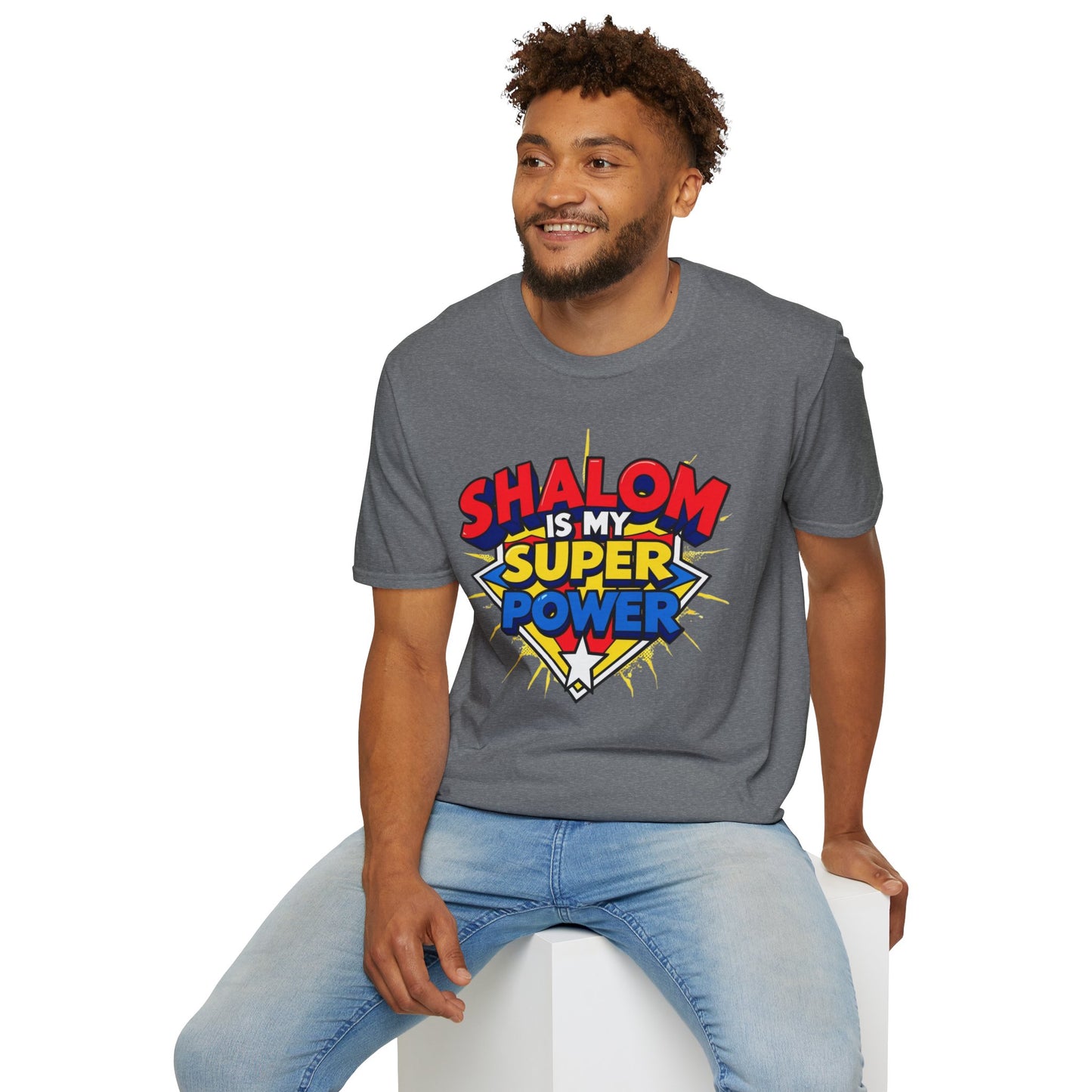 Shalom is my Superpower - Unisex soft T-shirt, Perfect Gift for Purim