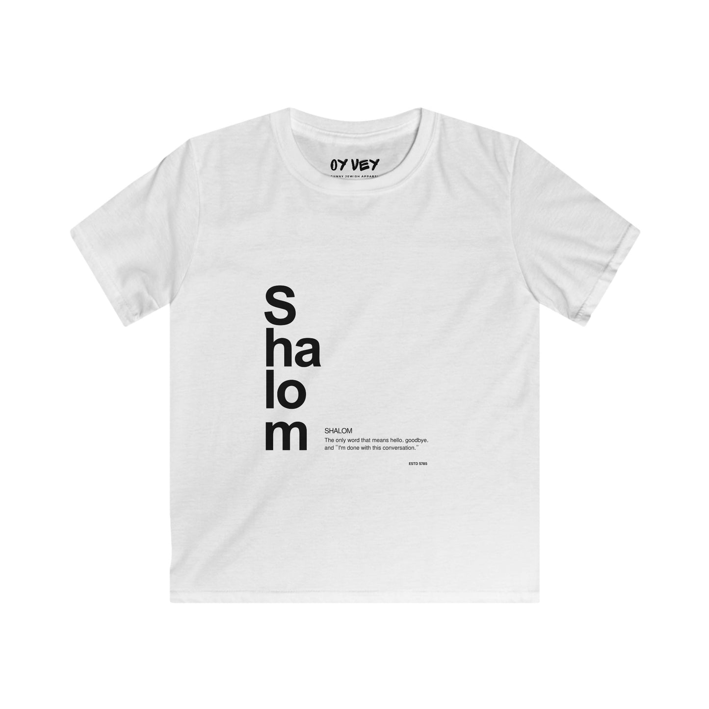 Shalom - Soft style Kids Tee