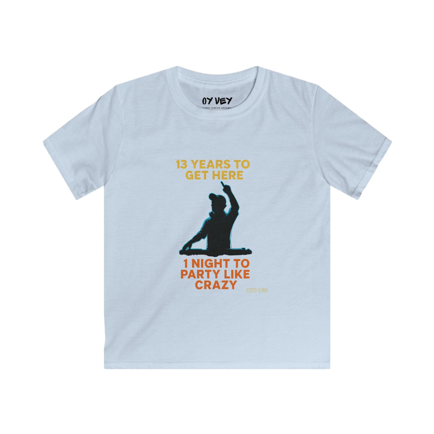 Party Like Crazy Soft style Kids Tee