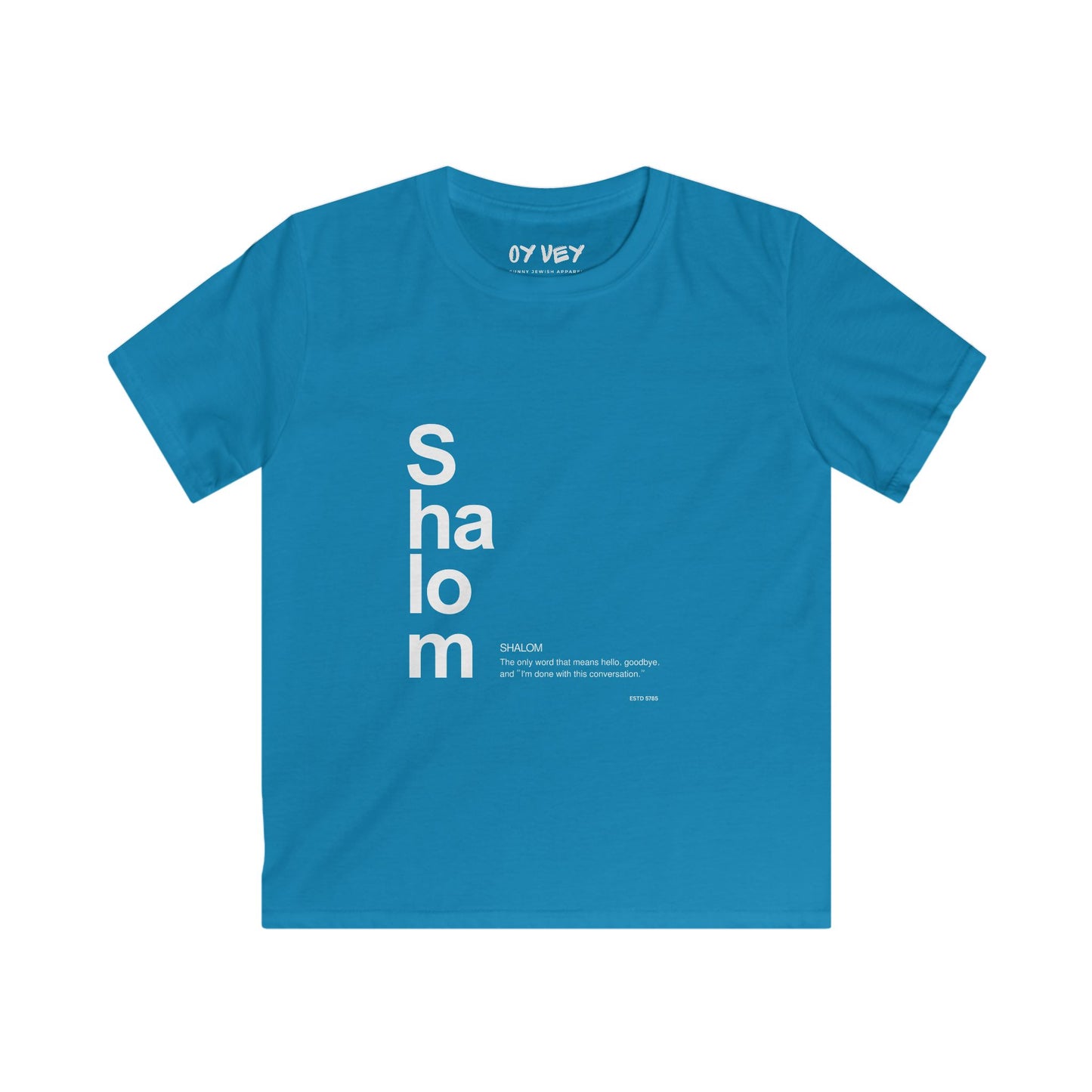 Shalom - Soft style Kids Tee