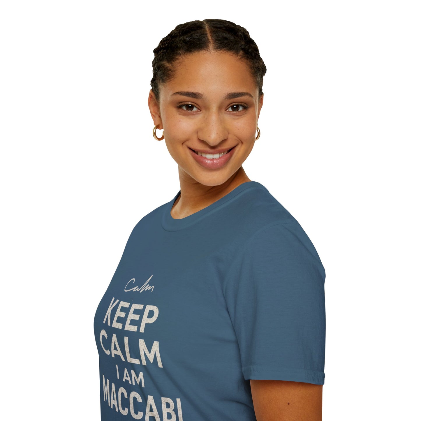 Keep Calm I am Maccabi 2 - Unisex soft T-shirt, Perfect Gift for Maccabees