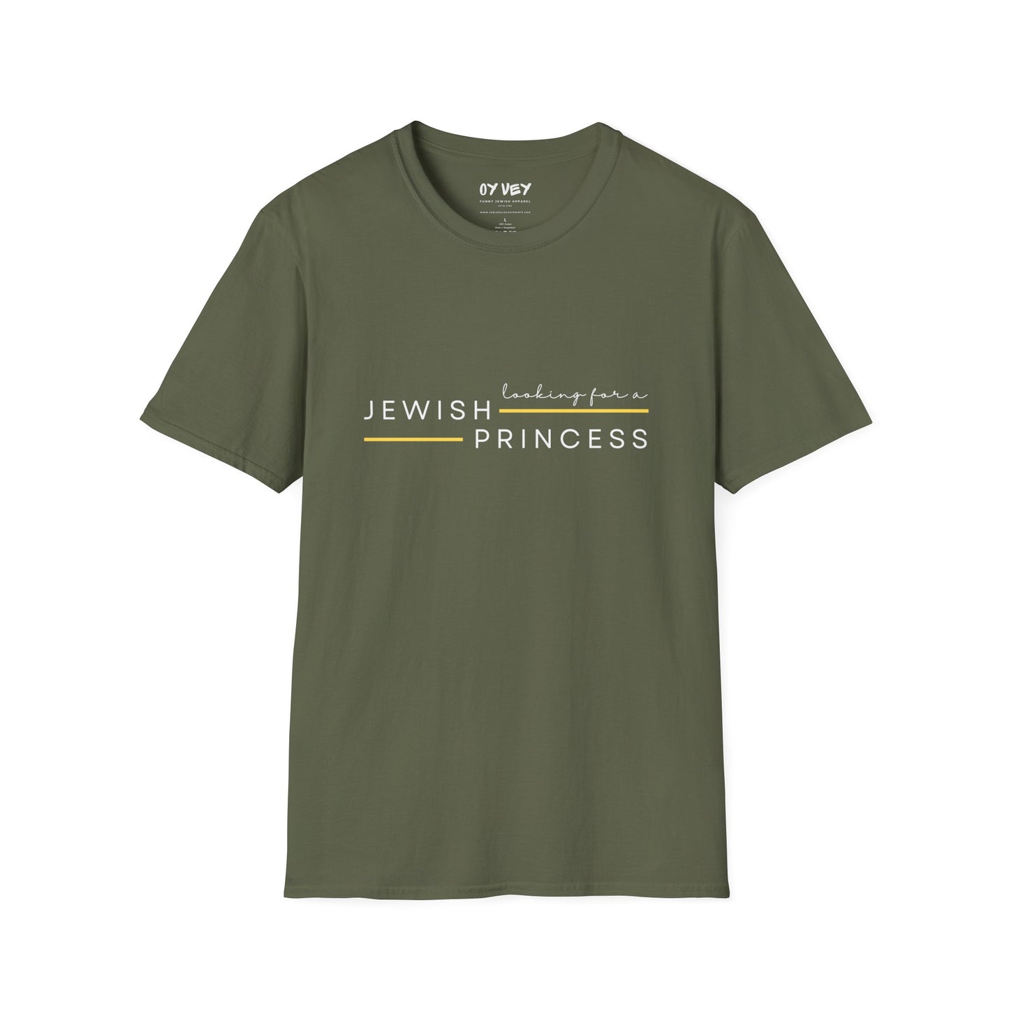 Looking for Jewish Princess - Unisex Softstyle T-Shirt