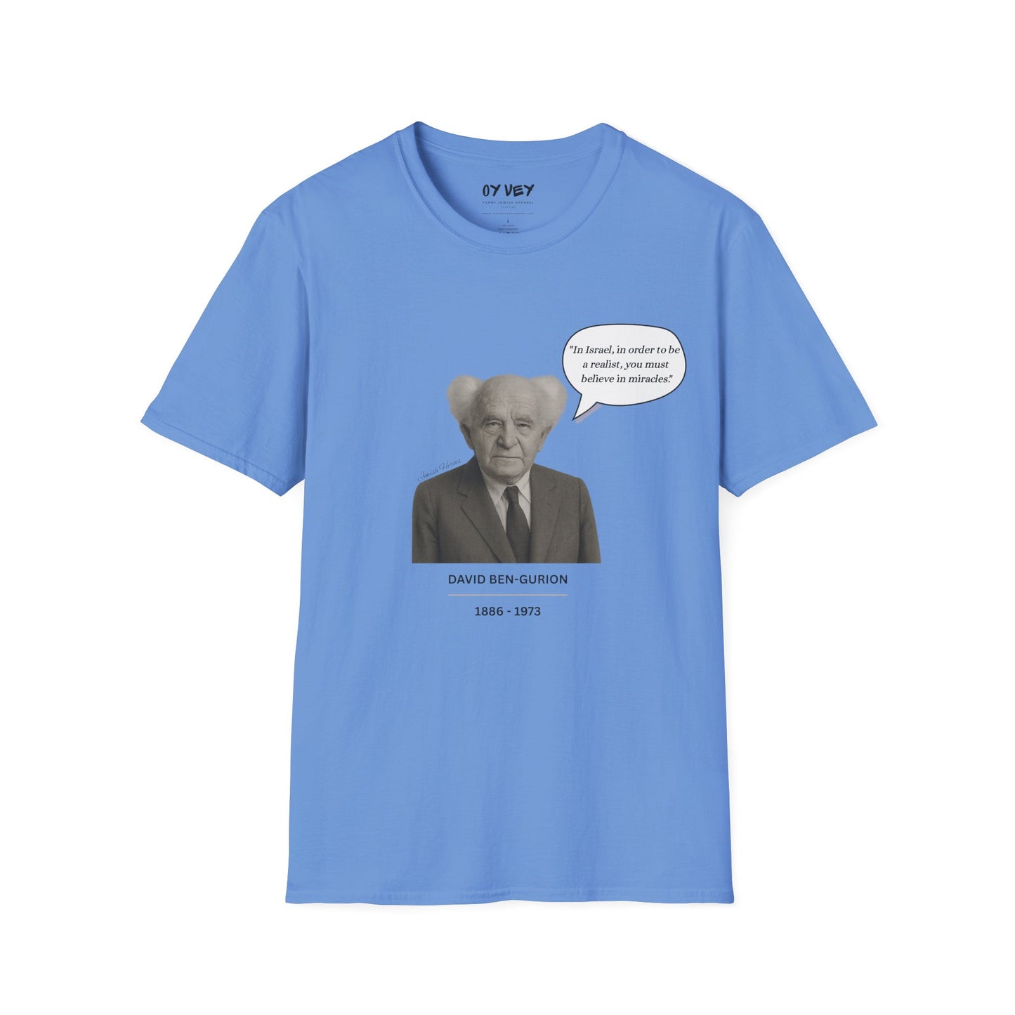 David Ben-Gurion - Unisex soft T-shirt, Perfect Gift for Friends