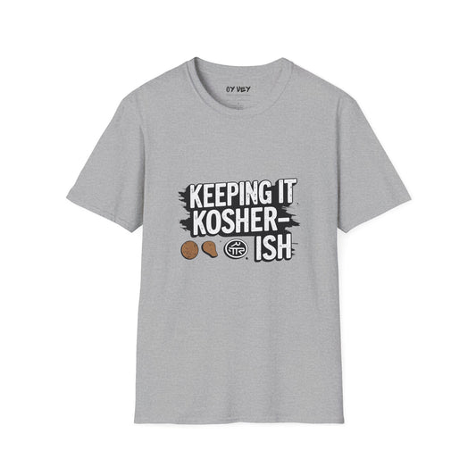 Keeping it Kosher-ish - Unisex soft T-shirt, Perfect Gift for Friends