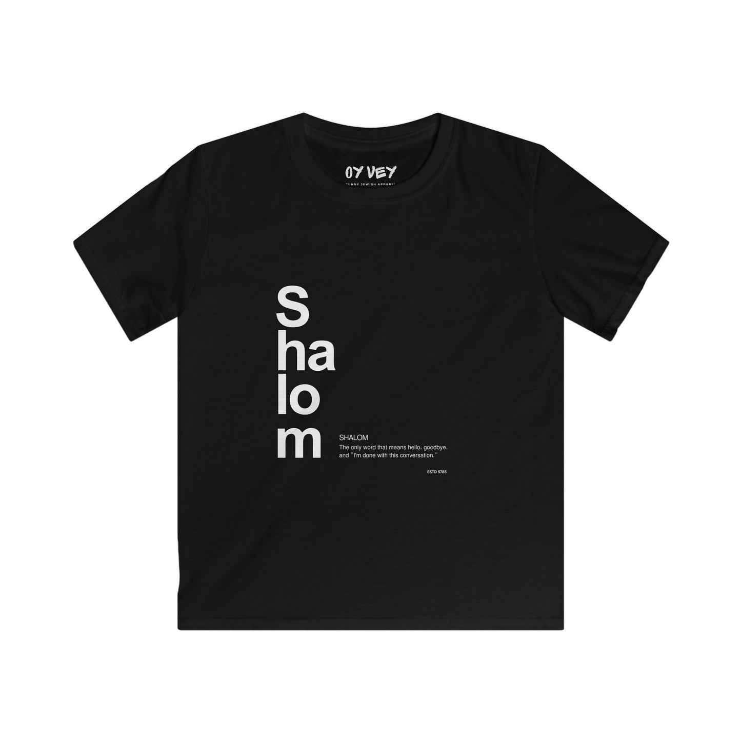 Shalom - Soft style Kids Tee