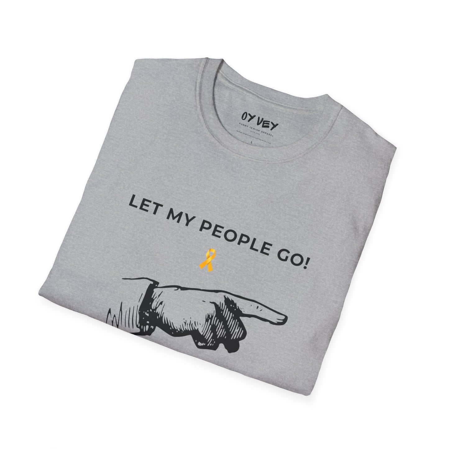 Let My People GO! - Unisex soft T-shirt, Perfect Gift for Friends