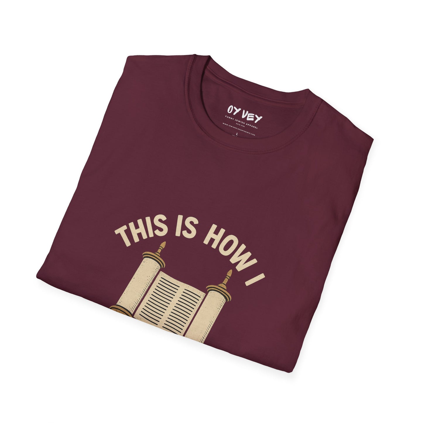 This is How I Roll - Unisex soft T-shirt, Perfect Gift for Friends