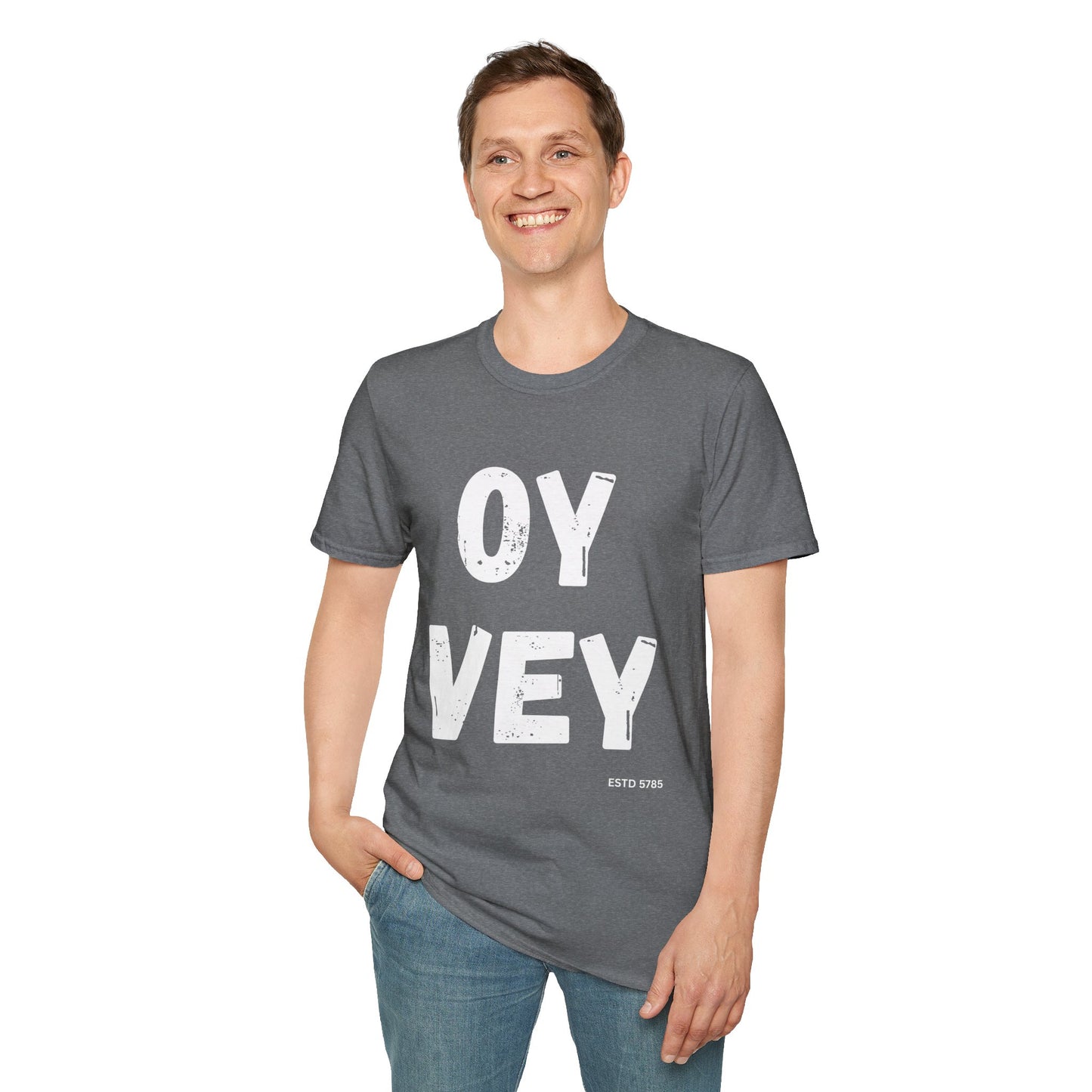 Oy Vey - Unisex soft T-shirt, Perfect Gift for Friends