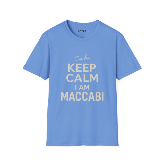 Keep Calm I am Maccabi 2 - Unisex soft T-shirt, Perfect Gift for Maccabees