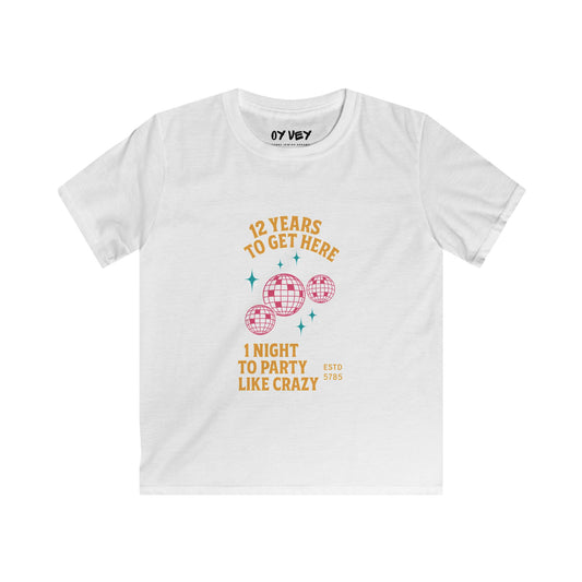 Party Like Crazy Soft style Kids Tee