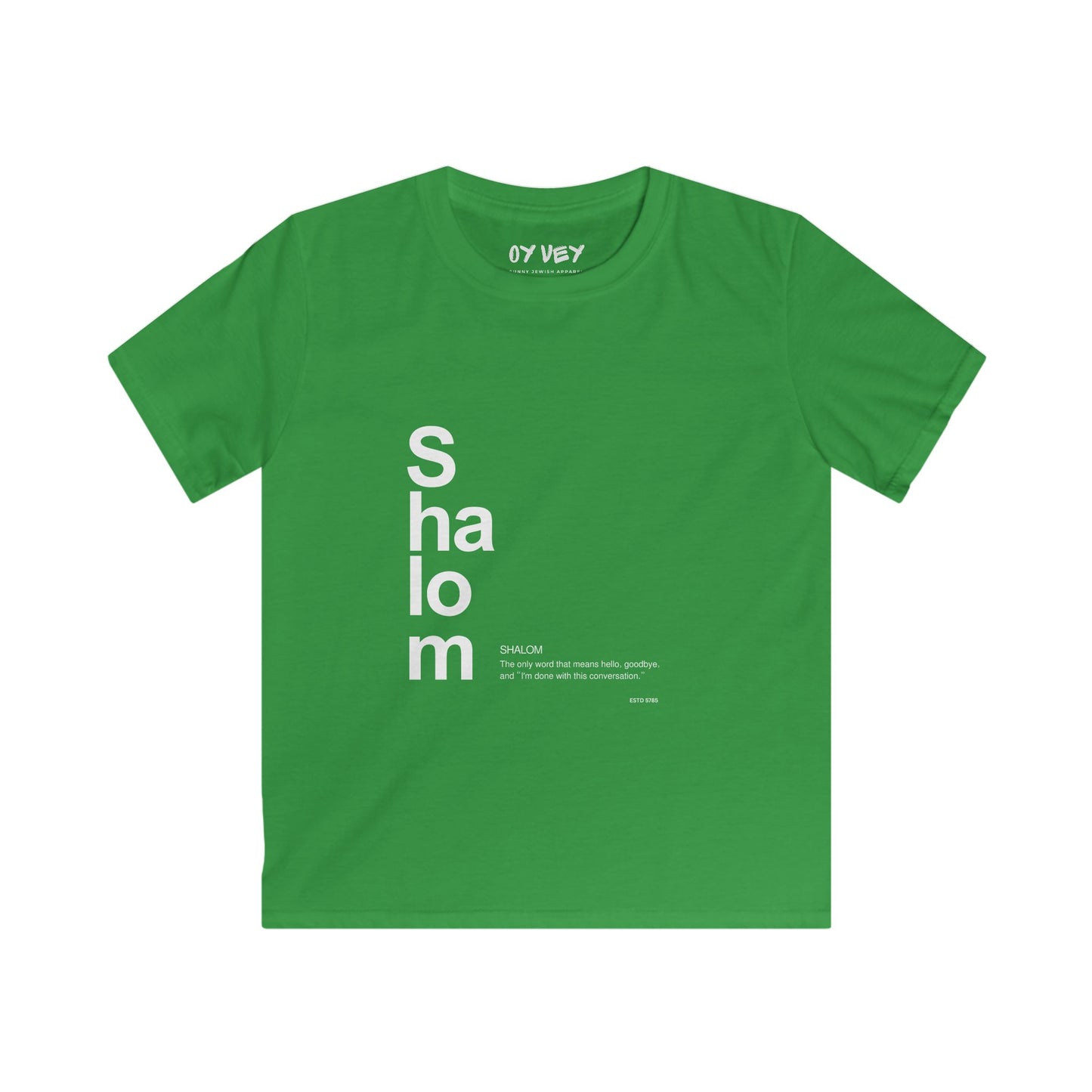 Shalom - Soft style Kids Tee