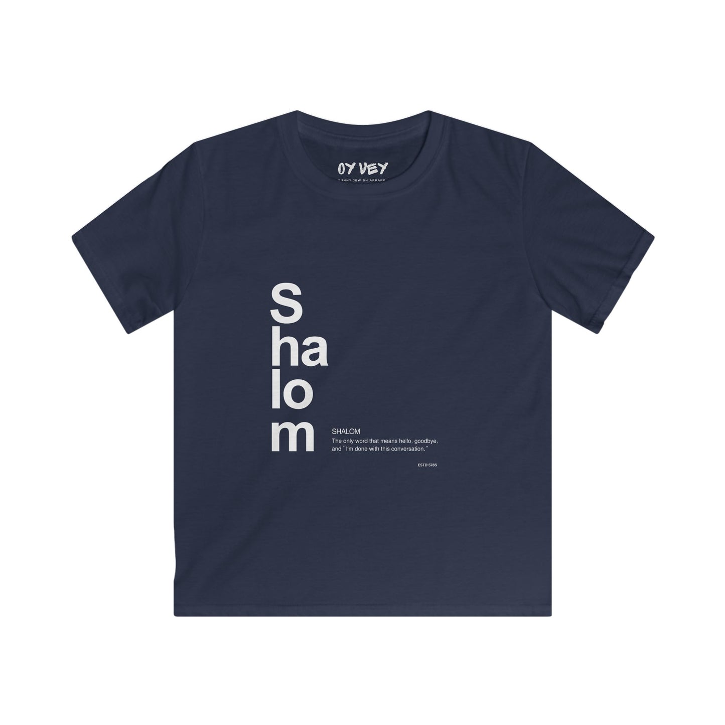 Shalom - Soft style Kids Tee