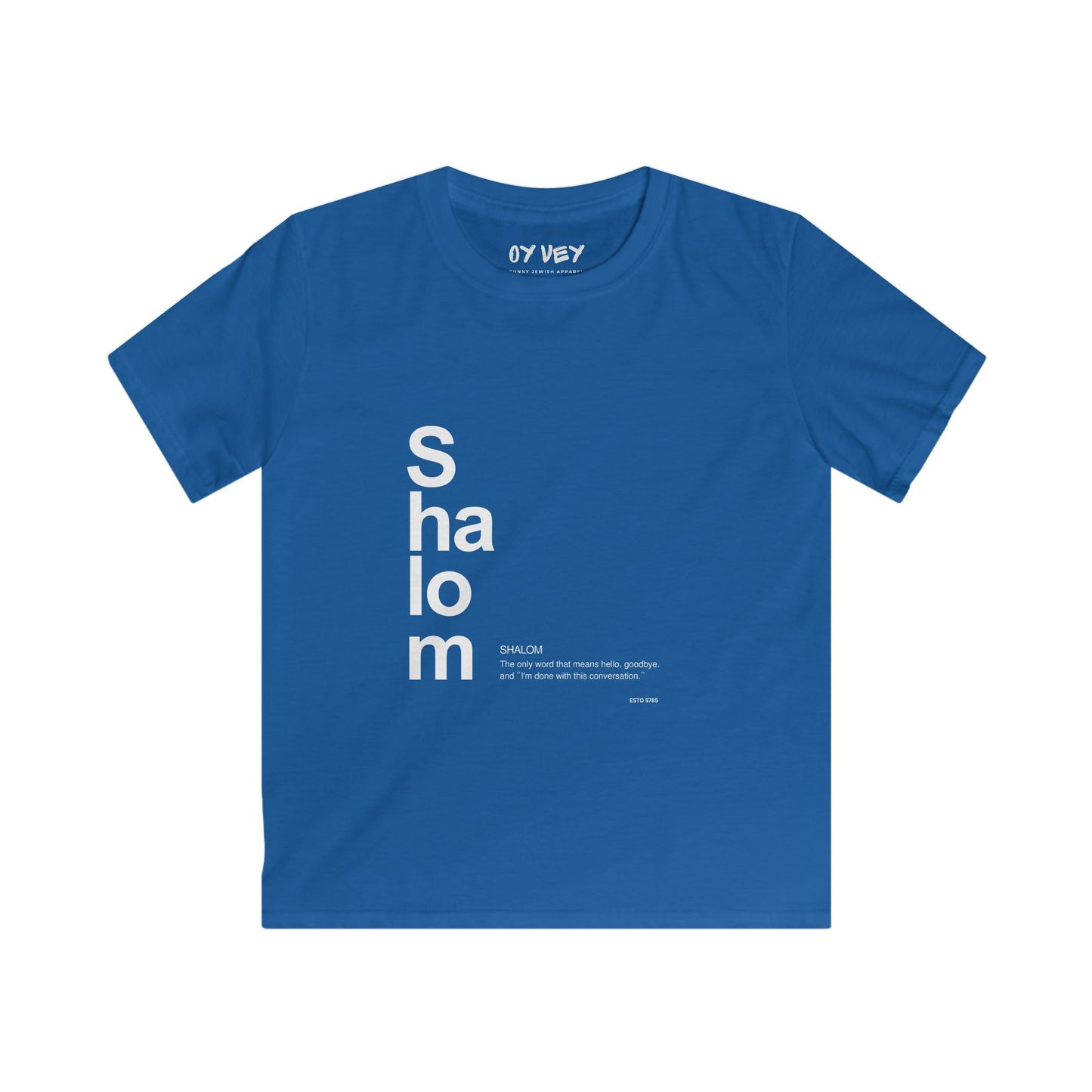 Shalom - Soft style Kids Tee