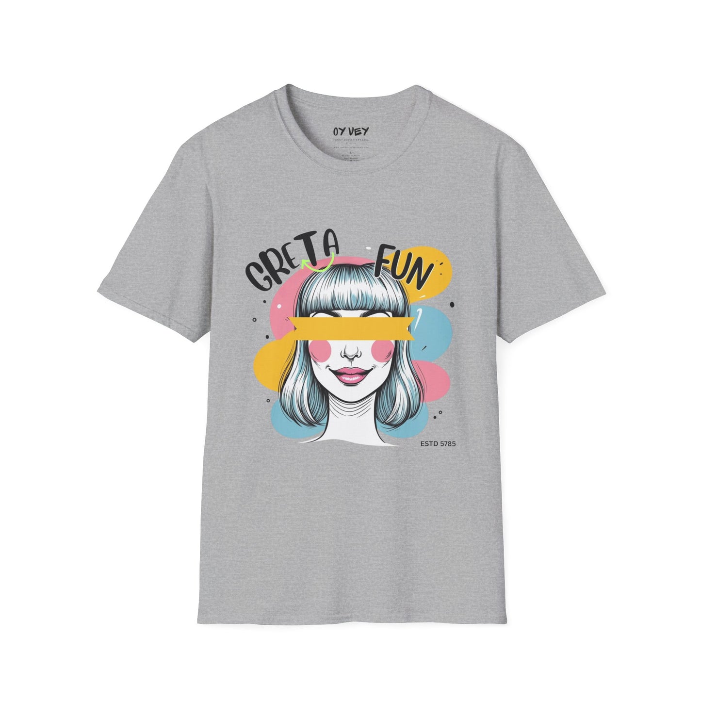 Greta Fun - Unisex Soft style T-Shirt