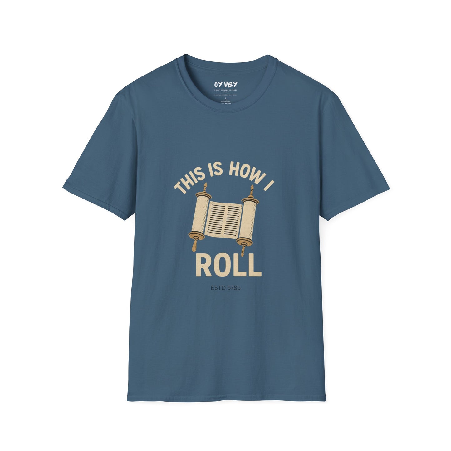 This is How I Roll - Unisex soft T-shirt, Perfect Gift for Friends