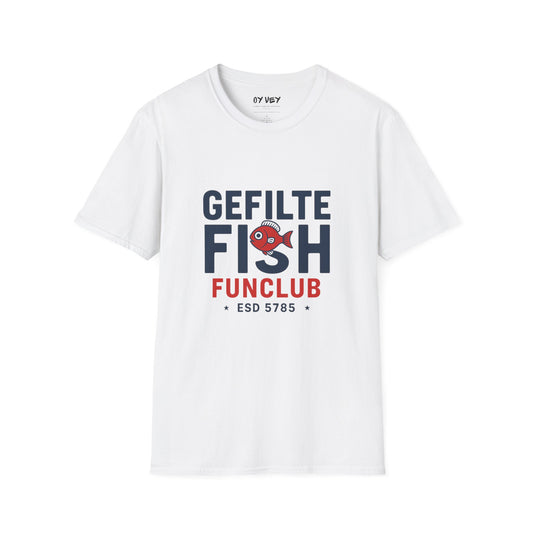 Gefilte Fish Fun Club 2 - Unisex soft T-shirt, Perfect Gift for Friends