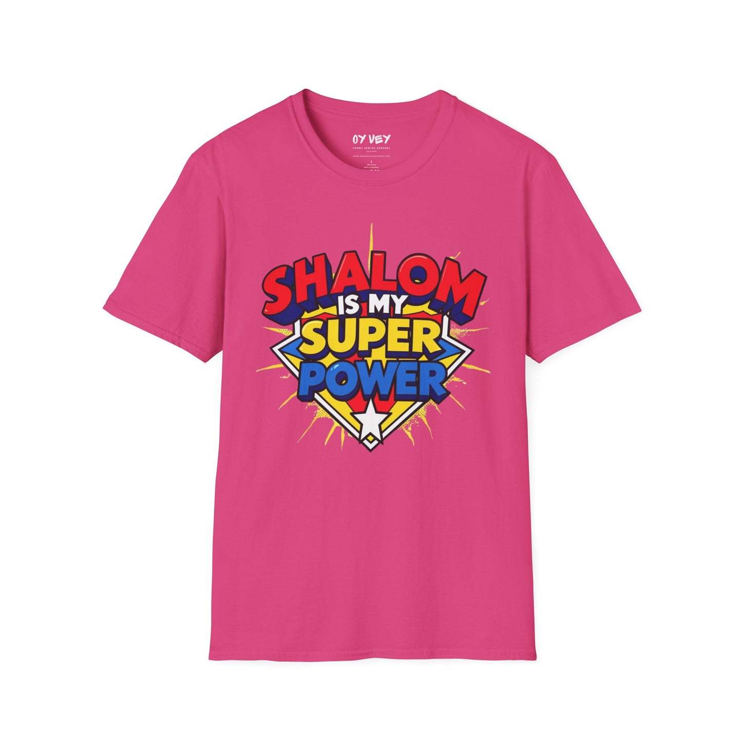 Shalom is my Superpower - Unisex soft T-shirt, Perfect Gift for Purim