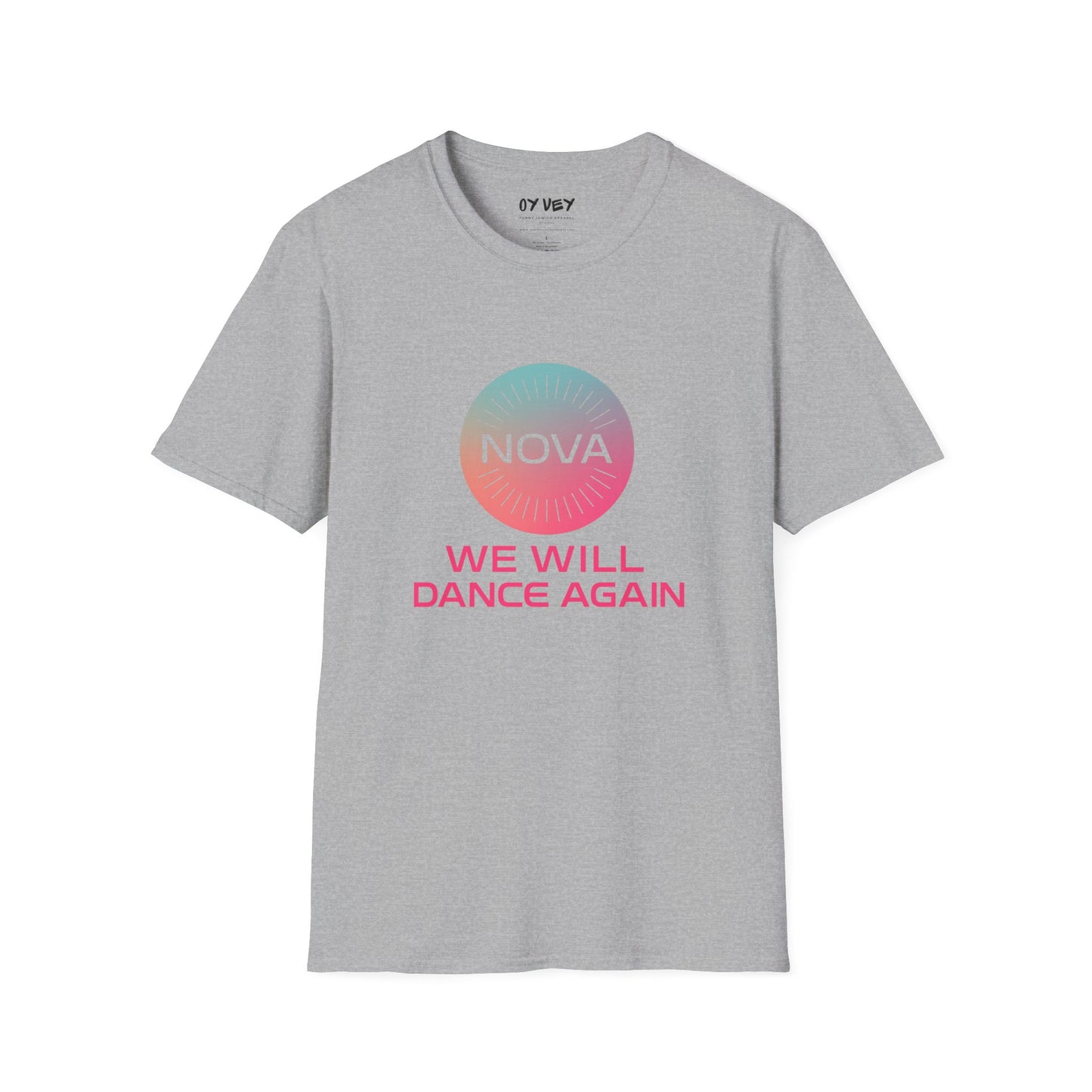 We Will Dance Again - Unisex soft T-shirt