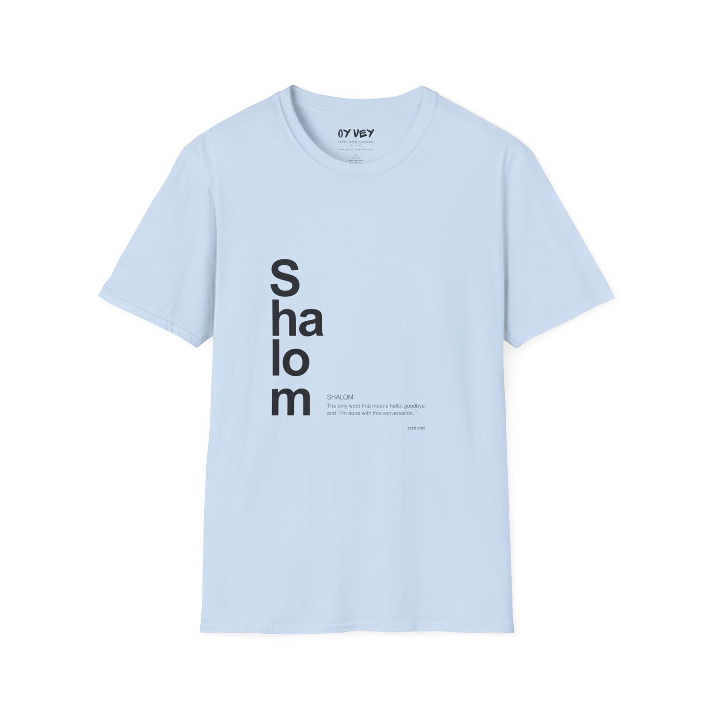 Shalom - Unisex soft T-shirt, Perfect Gift for Friends
