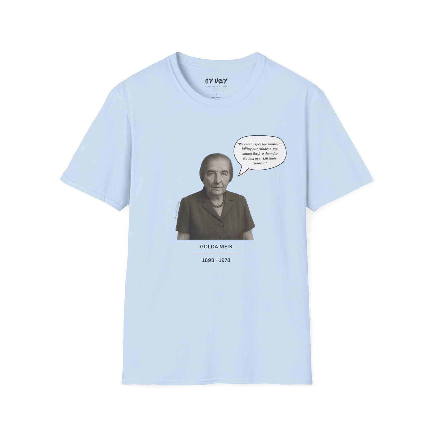 Golda Meir - Unisex soft T-shirt, Perfect Gift for Friends