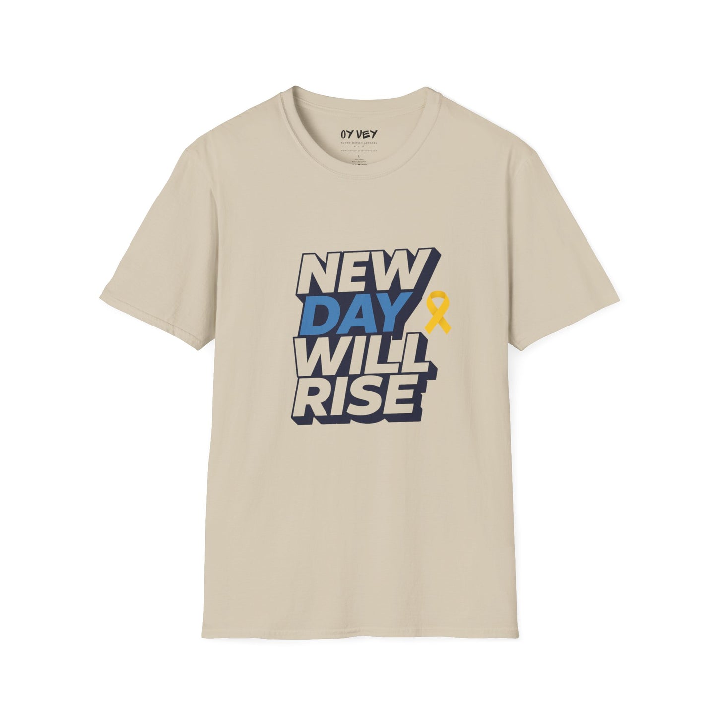 New Day Will Rise - Unisex soft T-shirt, Perfect Gift for Israel Supporters